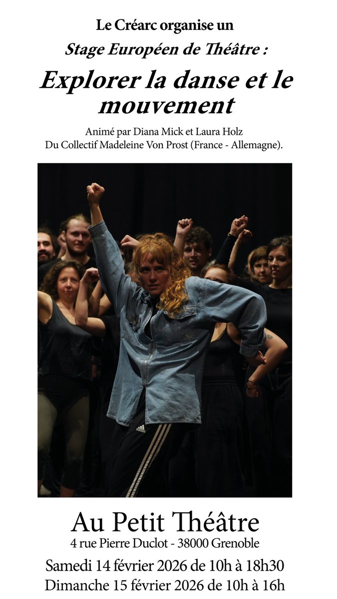 lecrearc's tweet photo. 🎭 Stage Européen de Théâtre – Danse &amp; Mouvement 💃📅 14 &amp; 15 février 2026  📍 Petit Théâtre – Grenoble  💶 Tarif : 88€ à 104€ selon QF + 15€ d’adhésion  📞 Infos / inscriptions : 04 76 01 01 41 – crearc@crearc.fr https://t.co/k3QAnwiSy0