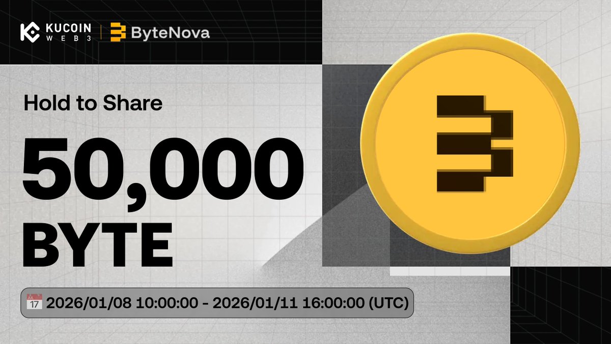 💎 Hold to Share 50,000 BYTE
🗓 2026/01/08 10:00 - 2026/01/11 16:00 (UTC)
🔗 Chain: BSC

To Enter
1️⃣ Follow <a href="/KuCoin_Web3/">KuCoin Web3 Wallet</a> &amp; <a href="/BytenovaAI/">ByteNova</a>
2️⃣ Like + RT + Tag 3 frens
3️⃣ Hold ≥ $5 in your wallet on BSC network on Jan 9
4️⃣ Visit any DApps using KuCoin Web3 Wallet on Jan 10
Join 👉