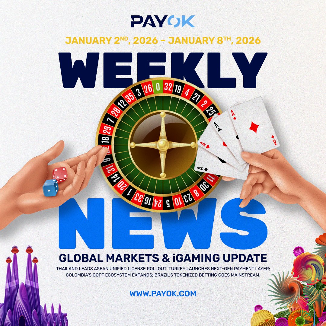 PAYOKPayment's tweet photo. PAYOK Weekly News Global Markets & iGaming Update:
🌏 Thailand Leads ASEAN Unified License Rollout
🌎 Turkey Launches Next-Gen Payment Layer
🌍 Colombia’s COPT Ecosystem Expands
🌏 Brazil’s Tokenized Betting Goes Mainstream
#PAYOK #PaymentSolution #Payments #Fintech #iGaming https://t.co/OY3Taunvnd