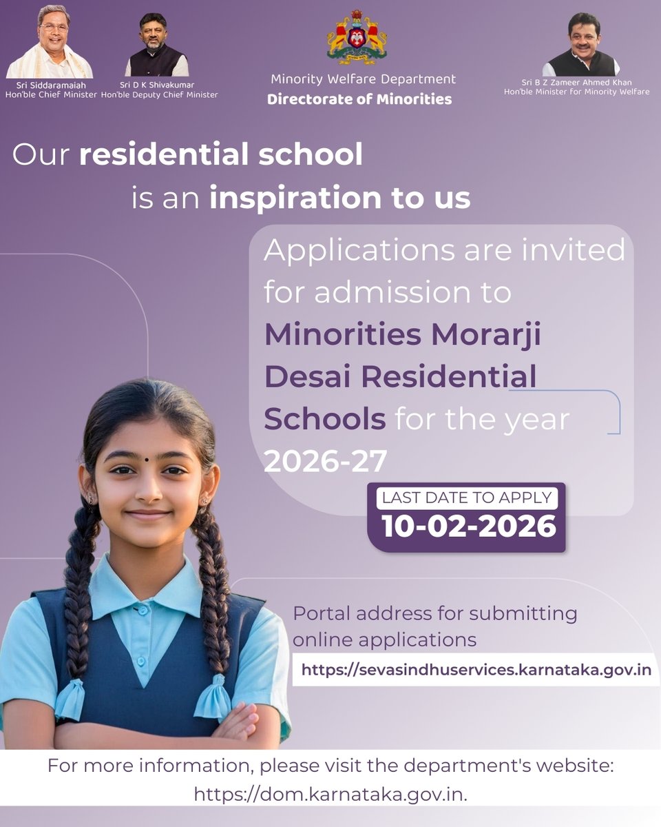 Applications are invited for admission to Minorities  Morarji Desai Residential Schools for the academic year 2026-27

Eligible students can apply online before the due date.

Last date for application: 10-02-2026

Click to apply: sevasindhuservices.karnataka.gov.in

#DoMGoK #Karnataka