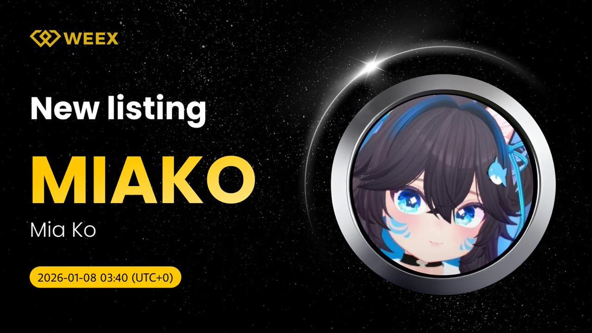 WEEX_French's tweet photo. 🚨 Nouveau listing sur #WEEX ! 🔔
Nous sommes ravis d’annoncer l’arrivée prochaine de $MIAKO sur le marché spot de WEEX !
🔹 Date et heure du listing : 8 janvier 2026 à 04 h 40 (UTC+1)
📖 Détails de l’événement : https://t.co/MGRArjlWKd
#MIAKO #WEEX #SpotListing https://t.co/pe3FKEl96C