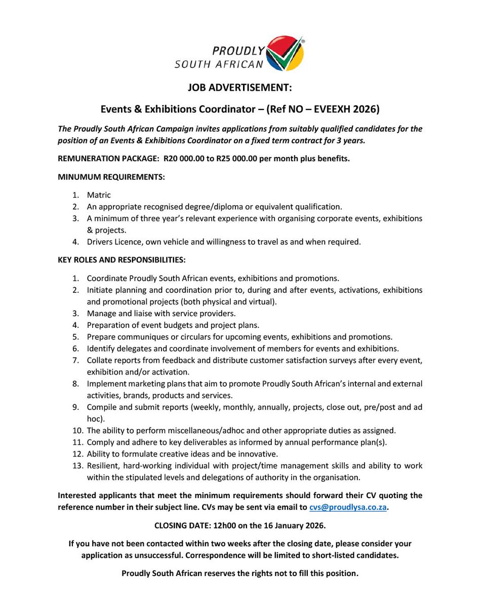 Events &amp; Exhibitions Coordinator 
 
Proudly South African

 16 January 2026