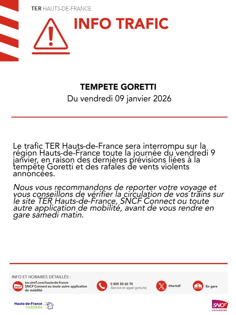 ❗Tempête Goretti

Le trafic TER sera interrompu sur la région Hauts-de-France toute la journée du vendredi 9 janvier.

Nous vous recommandons de reporter votre voyage et vous conseillons de vérifier la circulation des trains avant de vous rendre en gare samedi matin.