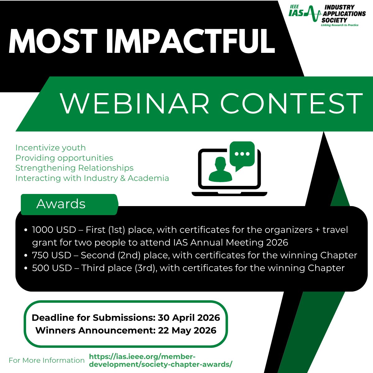 🚨 Reminder: The IAS Most Impactful Webinar Contest (MIWC) 2025/2026 is now  open! We encourage IEEE Student Branch Chapters and YP Affinity Groups to  create and host impactful webinars and enrich membership.