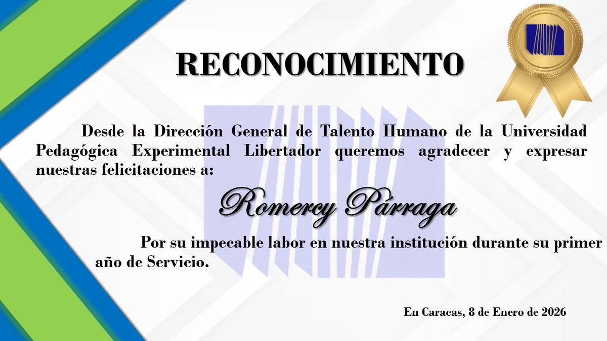 Es un honor para nosotros que forma parte de #LaUniversidadDeLosMaestros #UPEL #ReconocimientoLaboral #Rectorado