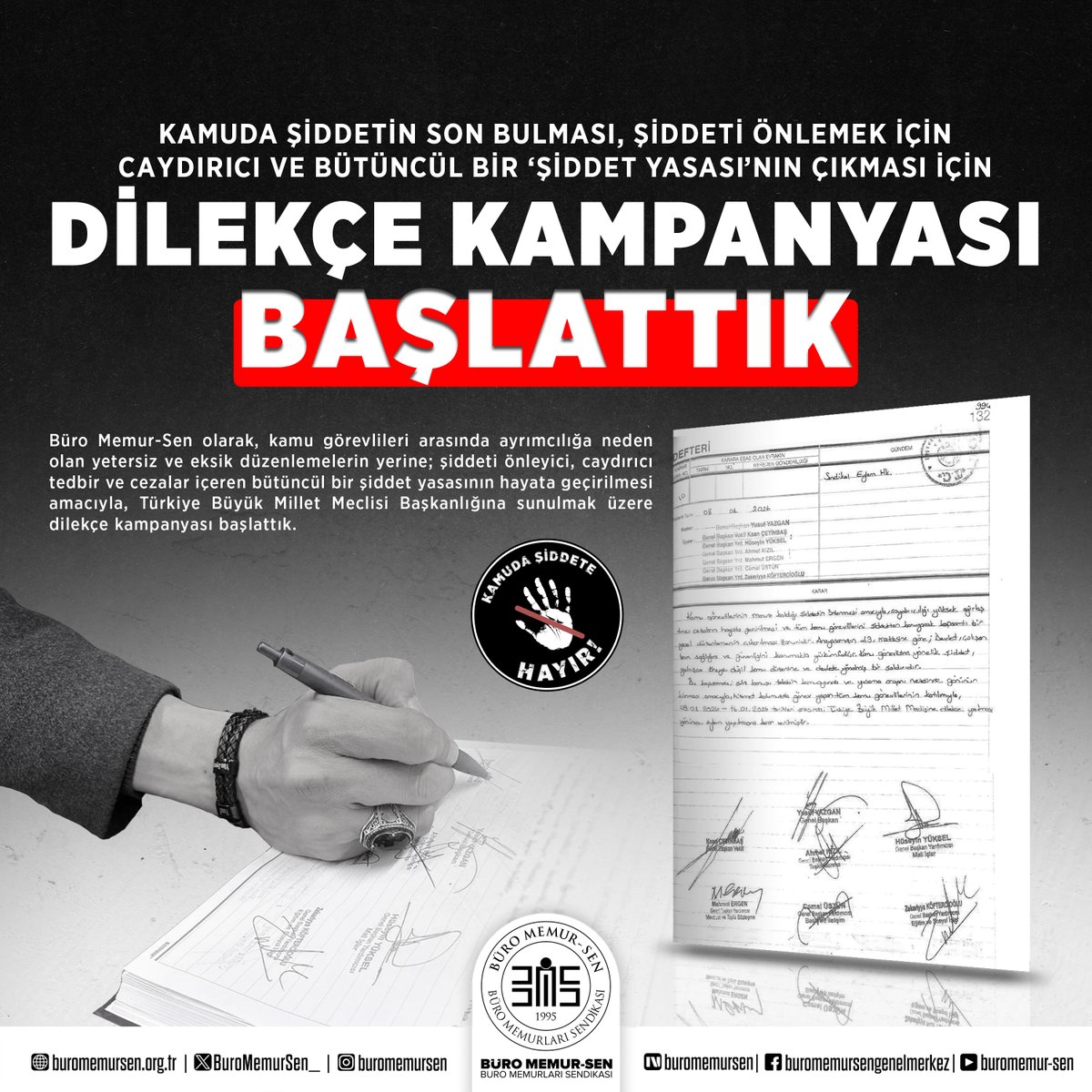 KAMUDA ŞİDDETİN SON BULMASI, CAYDIRICI VE BÜTÜNCÜL BİR ‘ŞİDDET YASASI’NIN ÇIKMASI İÇİN DİLEKÇE KAMPANYASI BAŞLATTIK 

Büro Memur-Sen olarak, kamu görevlileri arasında ayrımcılığa neden olan yetersiz ve eksik düzenlemelerin yerine; şiddeti önleyici, caydırıcı tedbir ve cezalar