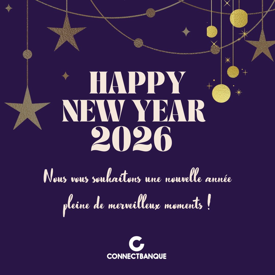 Connect_Banque's tweet image. ConnectBanque et son équipe vous souhaite une très belle année 2026 : santé, bonheur et une superbe gestion de votre argent 🥳