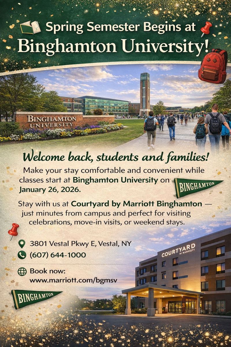 courtyardvestal's tweet image. 📚As classes begin on January 26, 2026, make your stay easy, comfortable, close to campus at Courtyard by Marriott Binghamton.
Perfect for move-in visits, family stays, campus celebrations,  weekend trips.
📞 (607) 644-1000
#BinghamtonUniversity #SpringSemester2026
#StudentTravel