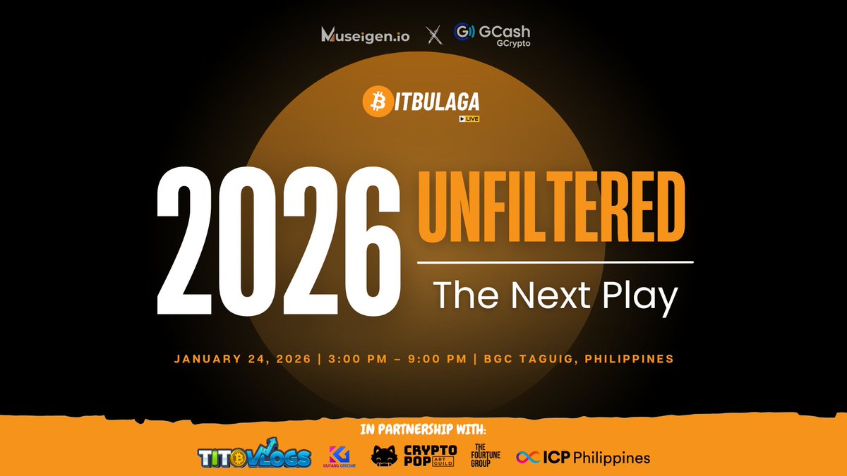 museigen_io's tweet photo. BITBULAGA IS BACK — NO FILTERS FOR 2026.

Join us on January 24 for BitBulaga: Unfiltered 2026, where traders, builders, and investors come together to break down the narratives shaping the year ahead.

🎟️ Register now:
👉 https://t.co/iWIqkk7SWS

#BitBulagaUnfiltered https://t.co/FcEOSthsWy