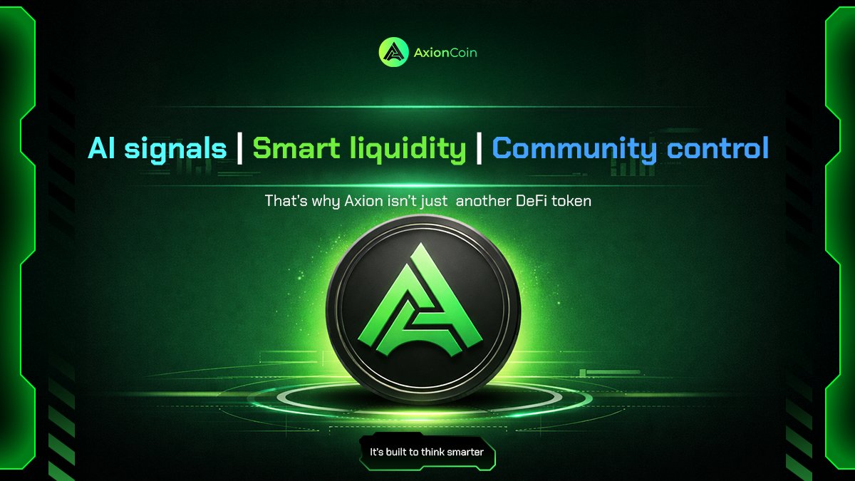 AI signals. Smart liquidity. Community control.

That’s why Axion isn’t just another DeFi token—it’s built to think smarter. ⚡🤖

Trade with logic. Grow with trust.

#AXC #AxionCoin #SmartDeFi #AITrading #Web3
