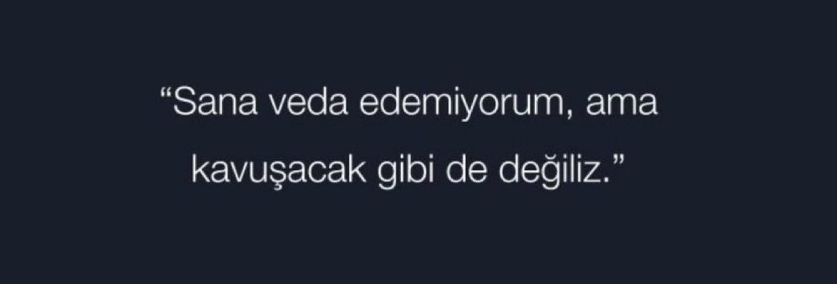 Gel kavuşalım artık.