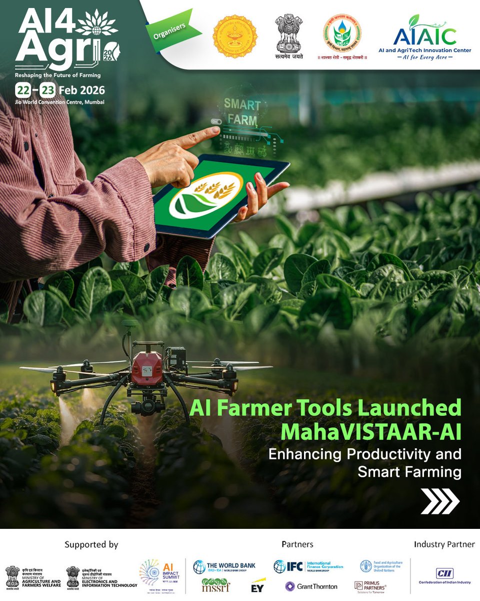 Maha_AIAIC's tweet photo. Maharashtra is leading India’s AI-driven agricultural transformation, with AI4Agri 2026 advancing this vision globally through the MahaAgri-AI Policy and initiatives like MahaVISTAAR-AI.

🌐 Visit: https://t.co/qV6pLZ63DA
📅 22–23 February 2026
📍 Jio World Convention Centre, Mumbai

sources-
https://t.co/8GWDUGu1no

https://t.co/ovZF1qFtoc

#AI4Agri2026 #AgriAI #ArtificialIntelligence #SmartFarming #PrecisionAgriculture #AgriInnovation #AgriTech #FarmersFirst #SustainableAgriculture