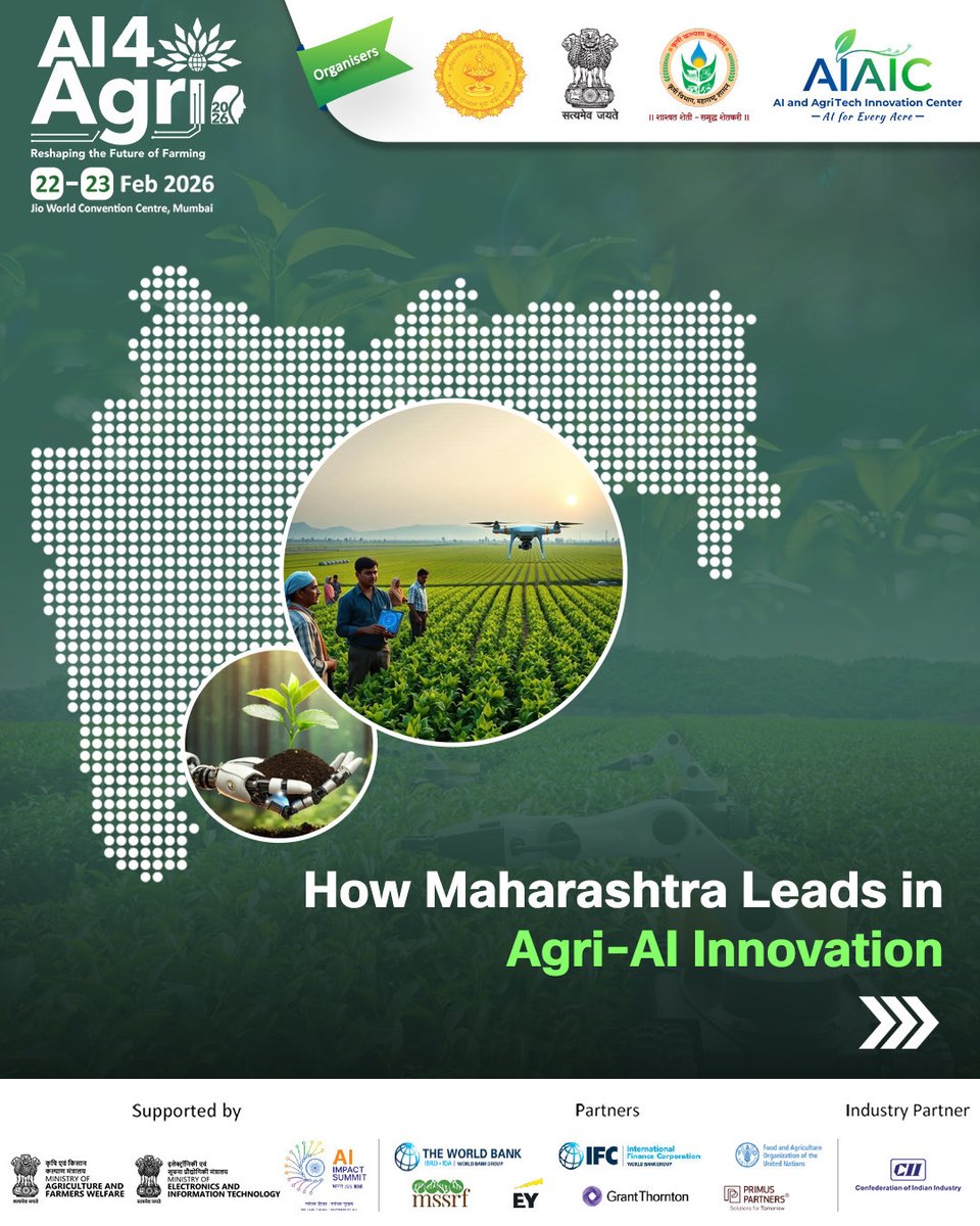 Maha_AIAIC's tweet photo. Maharashtra is leading India’s AI-driven agricultural transformation, with AI4Agri 2026 advancing this vision globally through the MahaAgri-AI Policy and initiatives like MahaVISTAAR-AI.

🌐 Visit: https://t.co/qV6pLZ63DA
📅 22–23 February 2026
📍 Jio World Convention Centre, Mumbai

sources-
https://t.co/8GWDUGu1no

https://t.co/ovZF1qFtoc

#AI4Agri2026 #AgriAI #ArtificialIntelligence #SmartFarming #PrecisionAgriculture #AgriInnovation #AgriTech #FarmersFirst #SustainableAgriculture