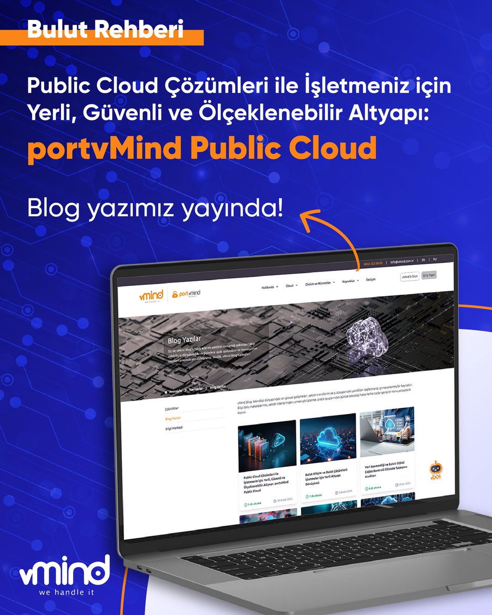 Yeni blog yazımız yayında!
 
PortvMind Public Cloud’un sunduğu yerli altyapı yaklaşımıyla; güvenlik, performans ve sürdürülebilir bulut dönüşümünün işletmelere nasıl değer kattığını blog yazımızda detaylarıyla ele aldık.
 
👉 Yazının tamamı için:
vmind.com.tr/blog/public-cl…
 
#vMind