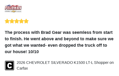 FeldmanHighland's tweet photo. We just received a great review on Carfax. Thank you 2026 CHEVROLET SILVERADO K1500 LT-L Shopper! https://t.co/6orUurldhe