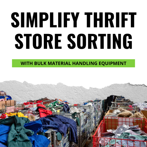 SolusGroupInc's tweet photo. Thrift store sorting might involve huge volumes of inventory. This bulk material handling equipment can help: https://t.co/XLbsBYA7Wd https://t.co/UwqaOZWniv
