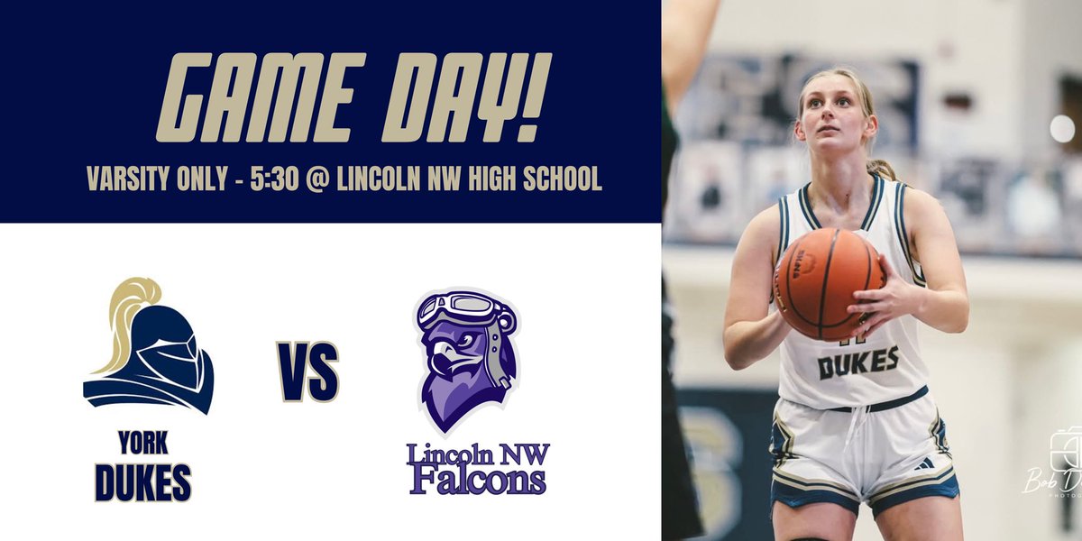 YorkDukeGBB's tweet image. Game day!!!! Varsity only tonight at 5:30 at Lincoln NW. Go Dukes!