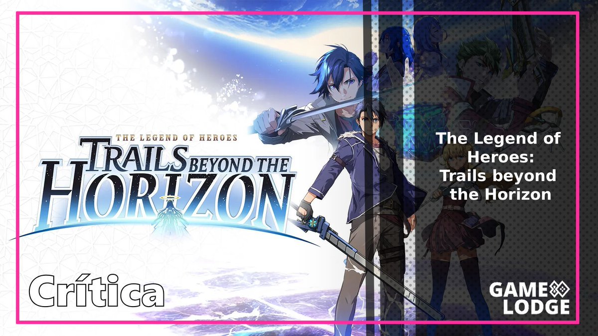 Crítica - The Legend of Heroes: Trails beyond the Horizon
gamelodge.com.br/critica-the-le…