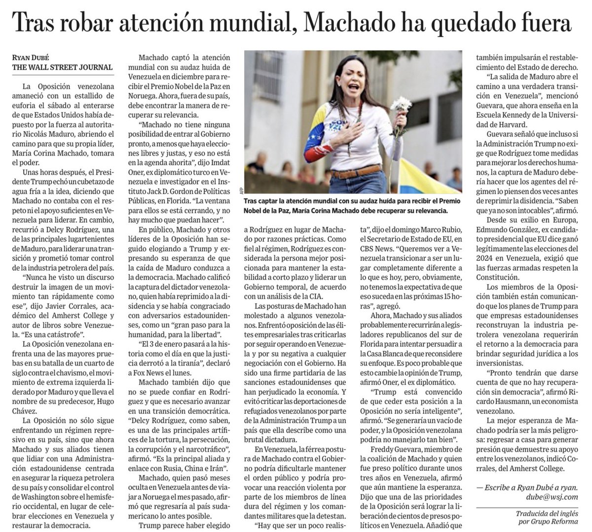 María Corina Machado hizo todo “bien” según el manual moral de la política: resistió, habló claro, no negoció con el autoritarismo, salió del país como símbolo y recibió el Nobel. En cualquier relato épico, ese es el momento en que la protagonista entra al palacio. Pero la