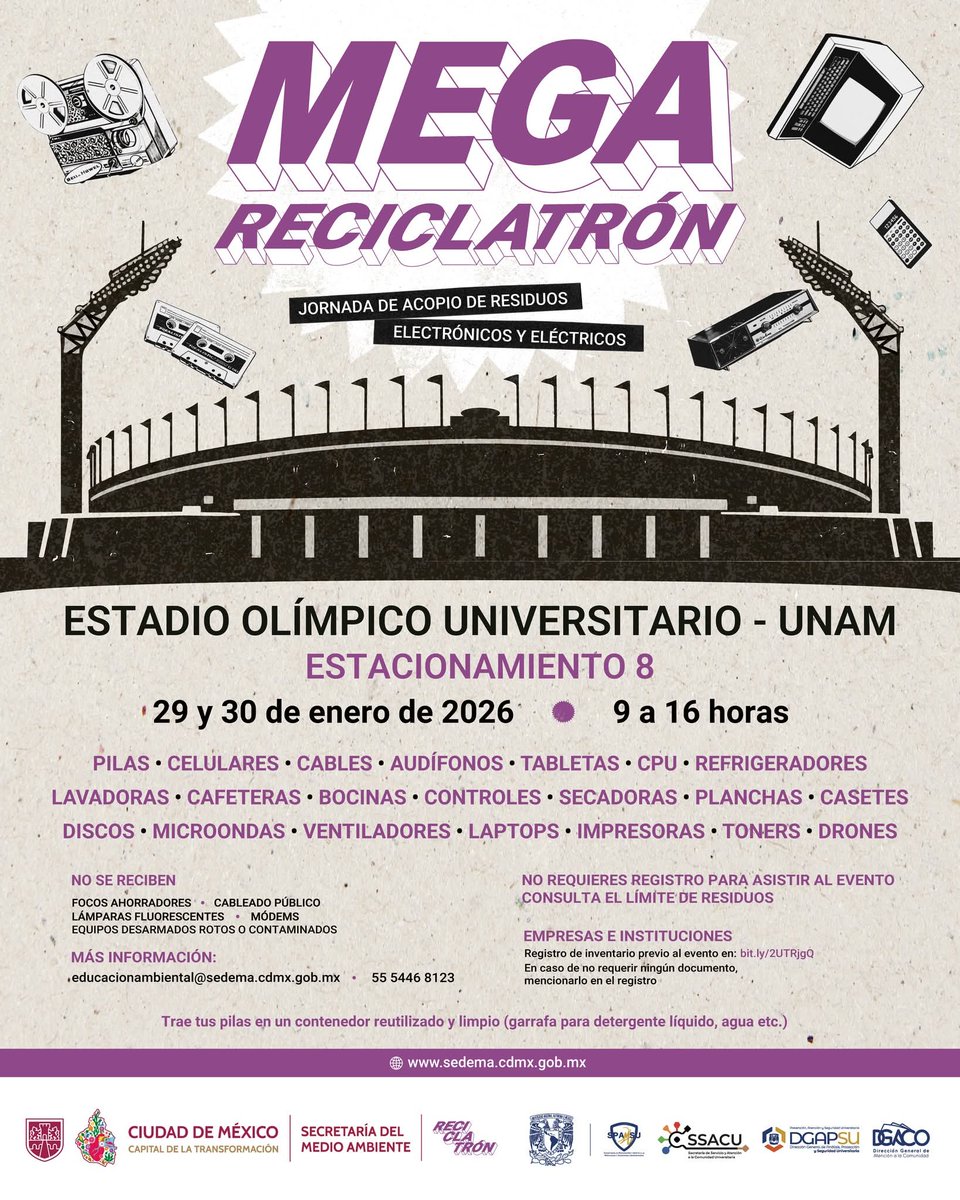 ♻️💚¡Reactiva tu conciencia ambiental y participa en el primer #MegaReciclatrón del año! ⭐️Trae tus residuos electrónicos y eléctricos al  Estadio Olímpico Universitario - UNAM, estacionamiento 8  y deséchalos responsablemente. 
🗓️ 29 y 30 de enero del 2026
🕘 De 9 a 16:00 h.