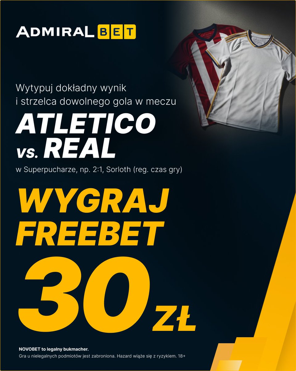 🚨 KONKURS! 🎁 Wytypuj dokładny wynik i strzelca dowolnego gola w meczu Atletico - Real w reg. czasie gry, np. 2:1, Sorloth

✅ Obserwuj <a href="/Admiralbetpl/">AdmiralBet.pl</a>
❤️ Polub wpis i daj retweet

Jeden użytkownik może oddać jeden typ. Czas na oddanie typu do 20:00. Freebet 30 PLN dla pierwszych