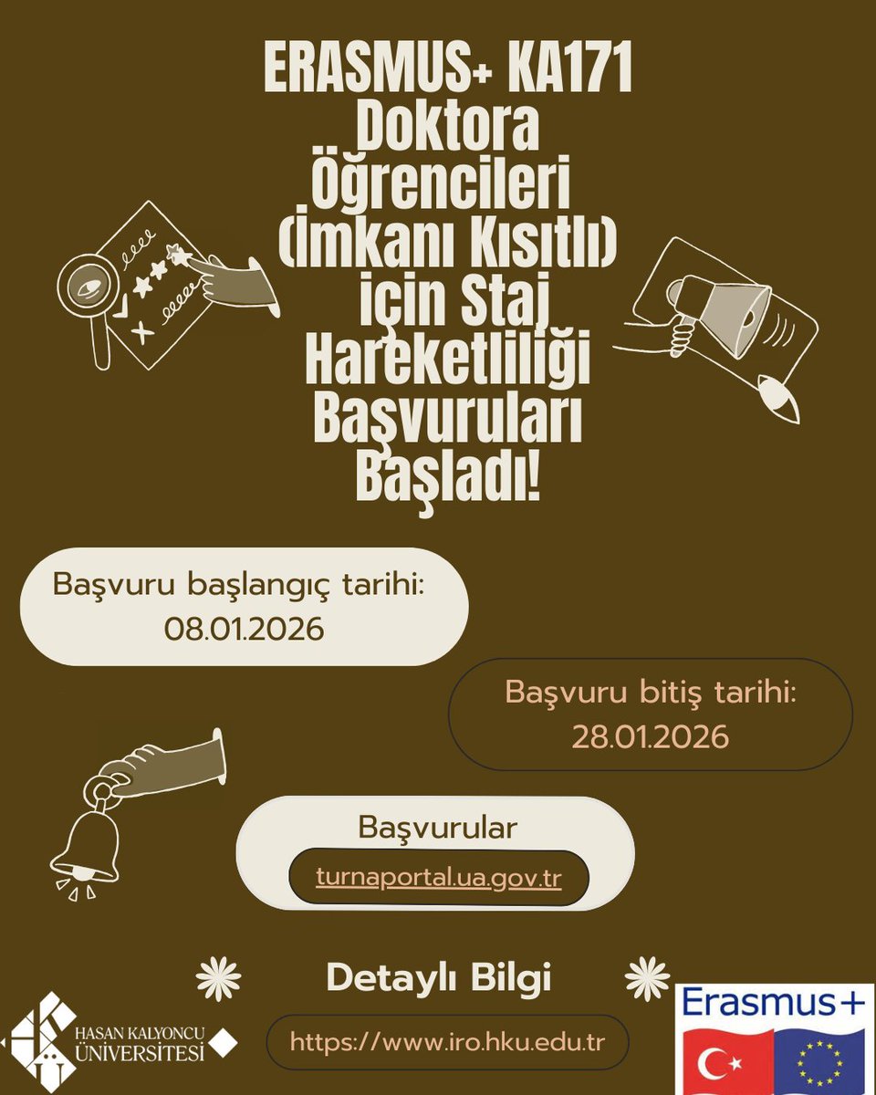 🎓 Erasmus+ KA171 kapsamında imkânı kısıtlı doktora öğrencileri için staj hareketliliği başvuruları başlamıştır.

📅 Başlangıç: 08.01.2026
⏳ Bitiş: 28.01.2026
📌 Başvurular: turnaportal.ua.gov.tr
ℹ️ Detaylı bilgi: iro.hku.edu.tr