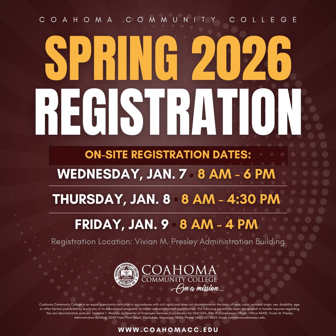 CoahomaCC's tweet photo. Your Spring 2026 journey starts here! 📚 On-site registration is open January 7–9 at Coahoma Community College. Come get registered, get connected, and get ready for an exciting semester ahead! 
#CoahomaProud #Since1949 https://t.co/5tTGbBmA3c