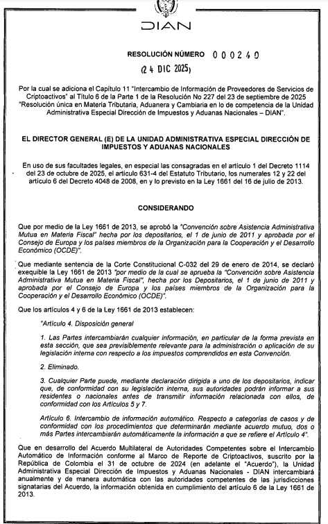 actualicese's tweet image. #Noticia | 🔴 @DIANColombia expidió la Resolución 000240 del 24 de diciembre de 2025, que indica que a partir del año gravable 2026 Proveedores de Servicios de Criptoactivos deberán suministrar informes sobre transacciones de criptoactivos en Colombia 👉 actualicese.com/dian-expide-no…