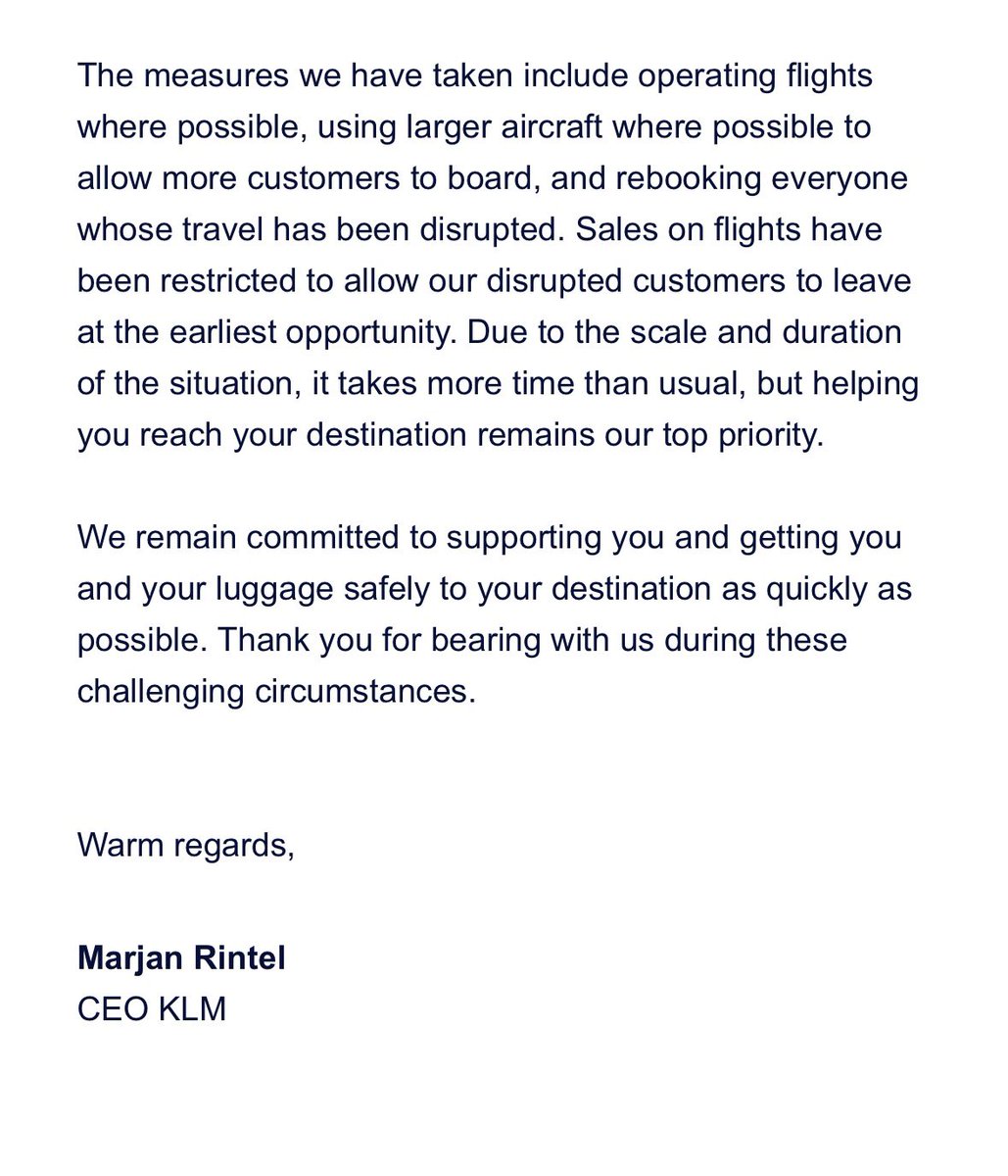 Days after NO plan in place, at <a href="/Schiphol/">Amsterdam Airport Schiphol</a>, we get an “email” from <a href="/KLM/">KLM</a> CEO. At this point, what does it even matter, they’ve been quiet for days.  I made it home, fortunately, after 2 1/2 days of cancellations, but feel for those still dealing w/ this catastrophe #KLM