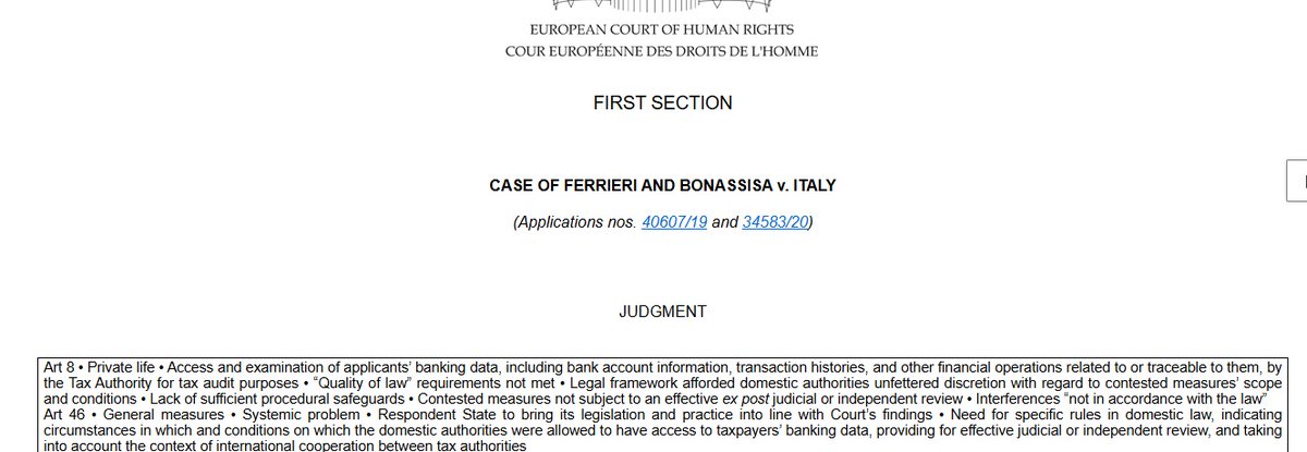 8/1/26 Sentencia TEDH Ferrieri and Bonassisa v. Italy Acceso y examen por la Administración Tributaria, a datos bancarios con fines de auditoría fiscal. Violación art. 8 #CEDH. No "Quality of law” Texto completo hudoc.echr.coe.int/fre?i=001-2476…