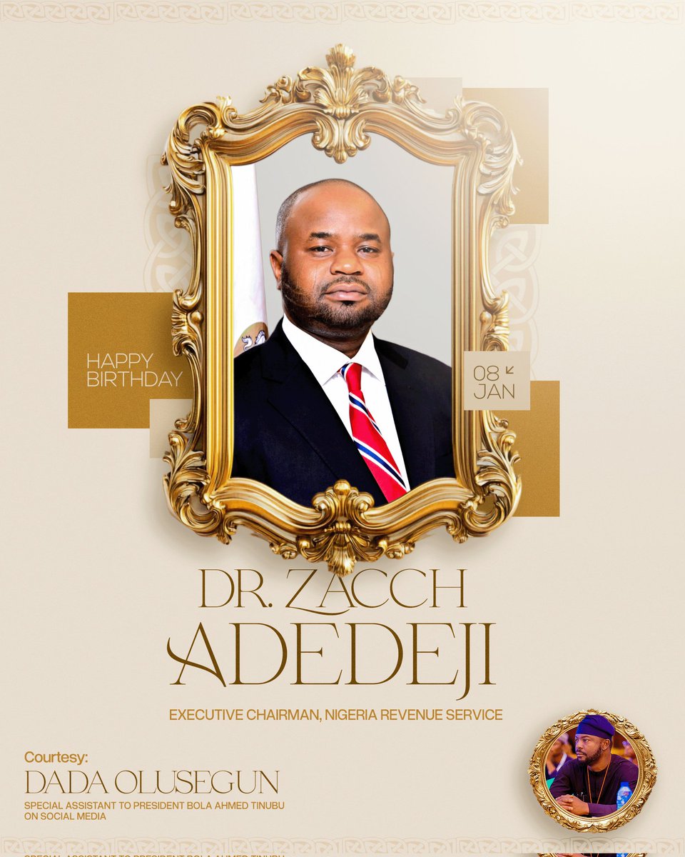 Happy Birthday to Dr. Zacch Adedeji, Executive Chairman of the Nigeria Revenue Service (NRS) <a href="/OfficialNRSNG/">Nigeria Revenue Service (NRS)</a> 

In this new age sir, I wish you good health, and continued success as you lead with vision and dedication in service to our dear nation.

Once again, Happy birthday sir.