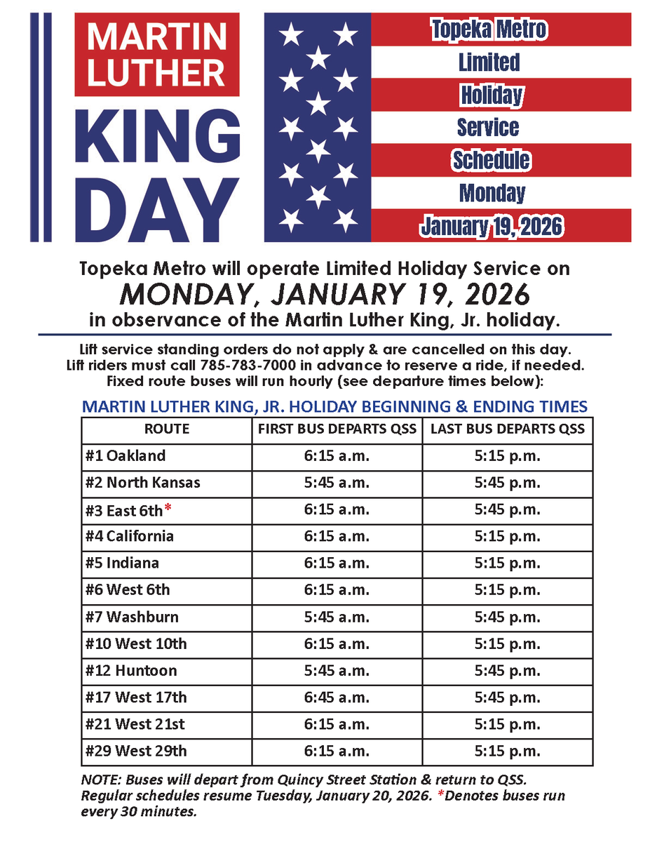 Topeka Metro will be running Limited Holiday Service on Jan. 19 for Martin Luther King Jr. Day. Please see the graphic or go to our website for details. topekametro.org/b/limited-holi…