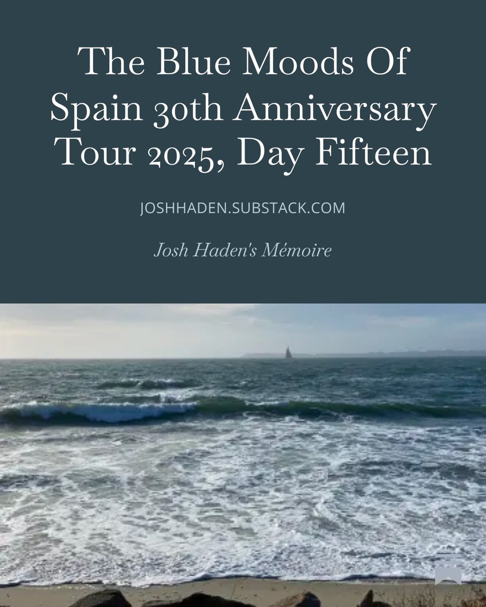 SPAINtheband's tweet image. The Blue Moods Of Spain 30th Anniversary Tour 2025, Day Fifteen, by @joshhaden

open.substack.com/pub/joshhaden/… 

#spaintheband #thebluemoodsofspain #slowcore
