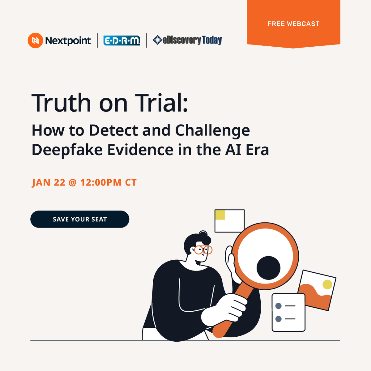 Nextpoint's tweet image. Join us on January 22 at 12:00 PM CT for our webinar "Truth on Trial: How to Detect and Challenge Deepfake Evidence in the AI Era". You won't want to miss this one!

Save your seat now: bit.ly/49NjTDB
