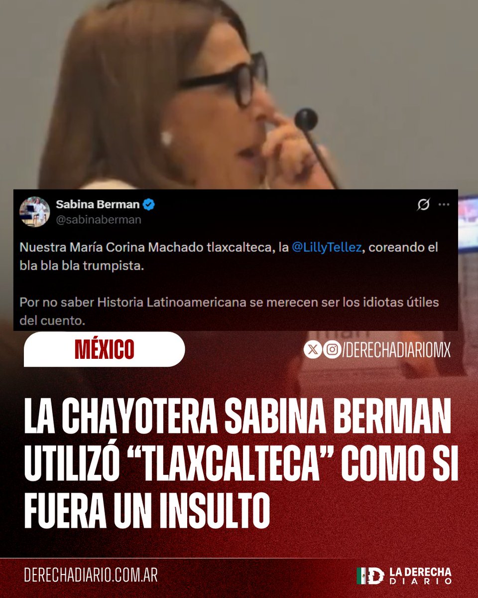 DerechaDiarioMX's tweet image. 🇲🇽 | La chayotera propagandista del narcopartido Sabina Berman llamó a la senadora Lilly Téllez "tlaxcalteca" en tono descalificador, utilizando el gentilicio como si fuera un insulto.