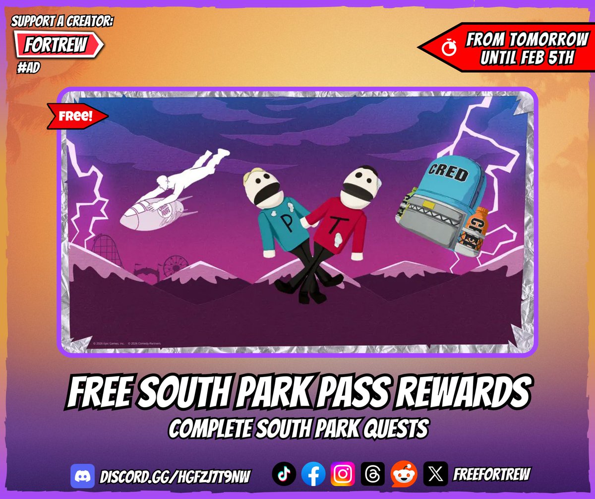 freefortrew's tweet photo. Free South Park Pass Rewards

Complete South Park Quests.

🏆 Rewards:
• 13 Cosmetics

📅 Available from tomorrow until February 5th. https://t.co/uwgDEZAfQC