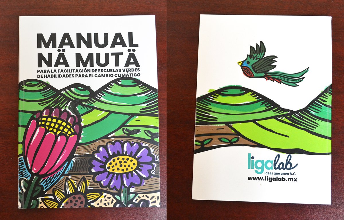 Queremos felicitar a Ligalab ideas que unen A.C. por la publicación impresa del manual NäMutä de facilitadores de escuelas verdes, proyecto en el que estamos felices de colaborar!