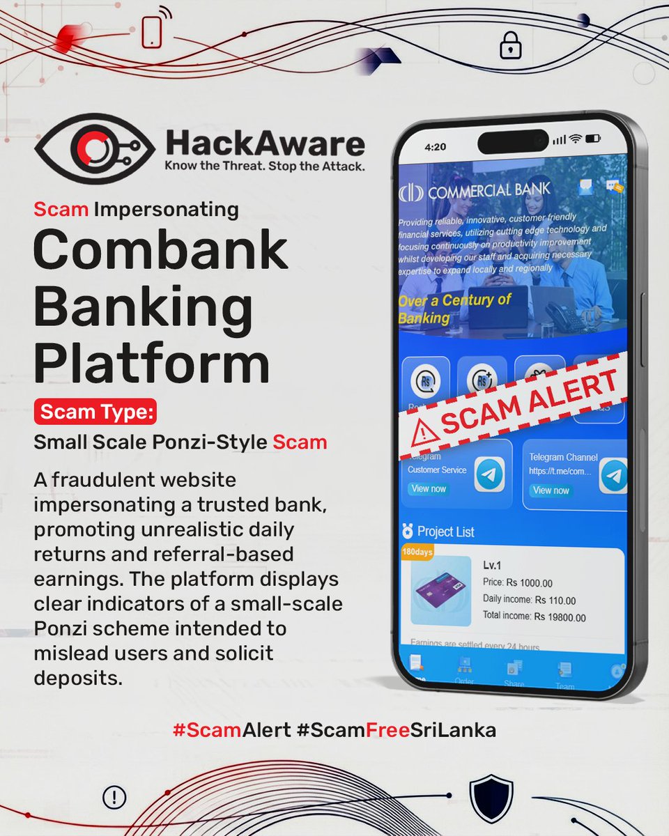 HackAwareOrg's tweet image. 🚨 SCAM ALERT
A fake banking platform is impersonating a trusted bank and promoting guaranteed daily returns with referral rewards — classic signs of an early-stage Ponzi-style scam.
Verify before you invest.
#HackAware #ScamAlert #ScamFreeSriLanka