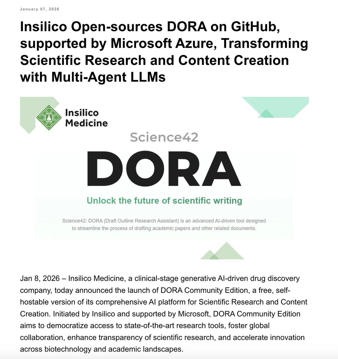 biogerontology's tweet photo. Very happy to Open Source DORA Community Edition - our first agentic AI scientific research platform we first launched as a service in the summer of 2024. Many of you to use it for target discovery, scientific paper writing, and many other tasks. In this recent collaboration with Microsoft, we open sourced this platform for deployment and modification in your own organizations. Many of the agents and templates in DORA were validated and improved based on the community feedback over the course of over a year. And you can even feed the code into your LLM and distill it 💡.