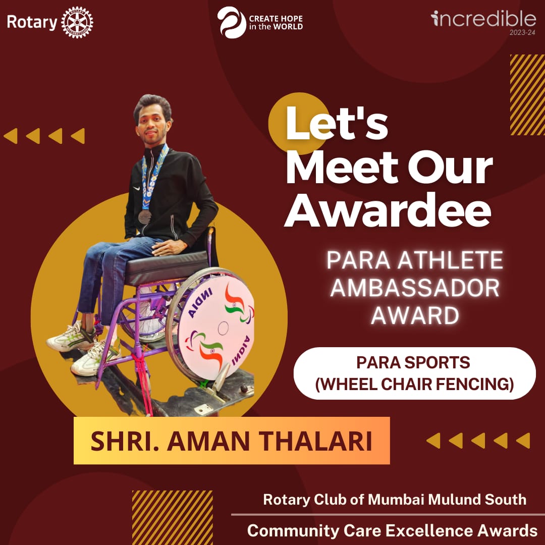 AmanThalari's tweet photo. My true Gratitude towards  Mumbai Mulund Rotary Club for nominating me as a  para athlete ambassador, It's truly an honor to have my  lifetime achievements ( Wheelchair Fencing Journey ) shared with everyone. https://t.co/lJH52HU5r3