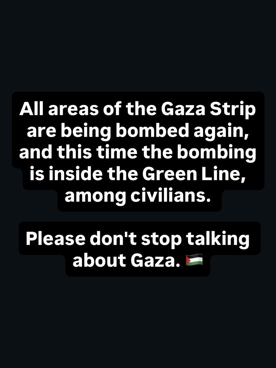 Please don't stop talking about Gaza.🇵🇸