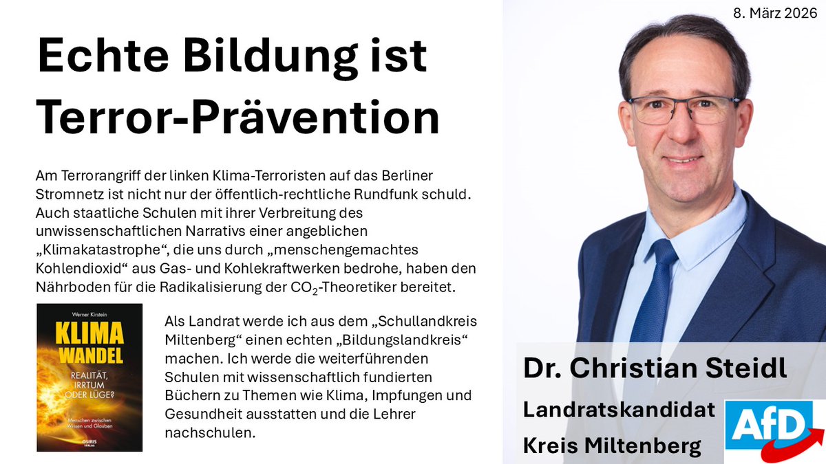 Als Landrat werde ich die Schulen mit serösen wissenschaftlichen Büchern ausstatten und die Lehrer fortbilden. Das ist echte Klimaterror-Prävention!
