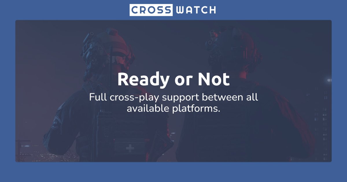 CrosswatchInfo's tweet photo. Ready or Not supports cross-play between all available platforms. Players on PlayStation 5, Xbox X|S, and PC (via Steam) can play together.

See more on https://t.co/9uVqoEnpJX where information is taken only from official sources.

#readyornot #crossplay #gaming #crosswatch https://t.co/cxblohXYM9