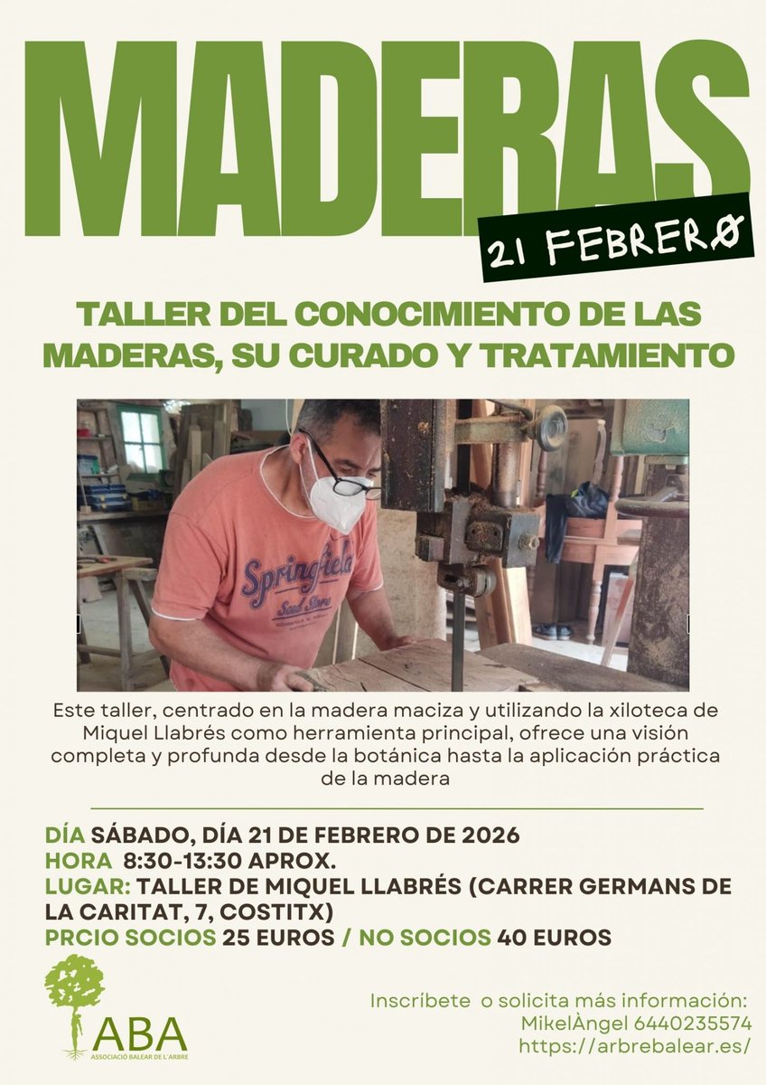 🪵 Nou taller:
Descobreix el món de la fusta massissa amb Miquel Llabrés: tipus, calendari de tall, assecat i tractaments naturals.
📅 21/02/26 | ⏰ 8:30–13:30 | 👥 12 places
🔗 tinyurl.com/yc9ytztw
#ArbreBalear #Formació #Fusta #ABA