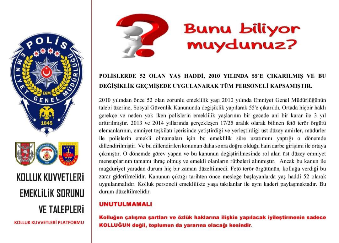 Polislerde 52 olan yaş haddi , 2010 yılında 55’e çıkarılmış ve bu değişiklik geçmişde uygulanarak tüm personeli kapsamıştır.

#PolisOlmak