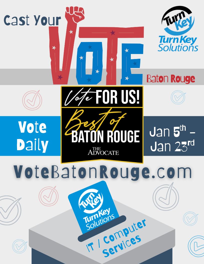 Turn Key Solutions: 2026 Best of Baton Rouge nominee. 💛 Vote daily until Jan 23. 
IT means everything to be nominated again.🔗buff.ly/inA5nHn (under the services category)
#BestofBatonRouge #HelpUsWinAgain #ITGold #BestIT