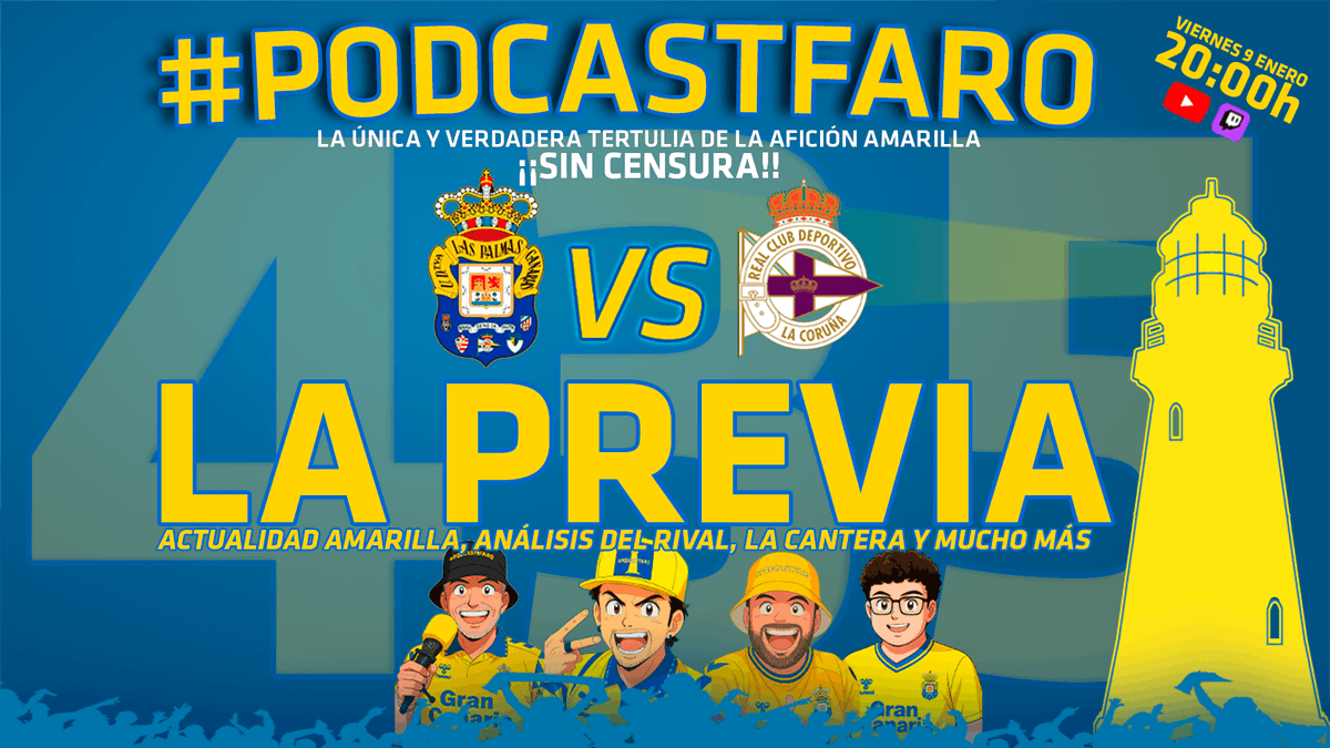 Buenas tardes, Faro ‼️

➡️ La mejor PREVIA de la Afición amarilla con el ANÁLISIS de #LasPalmasDeportivo, agenda de la Cantera y mucho más 💪

📱 MAÑANA viernes 10 a las 20:00h en YouTube y Twitch