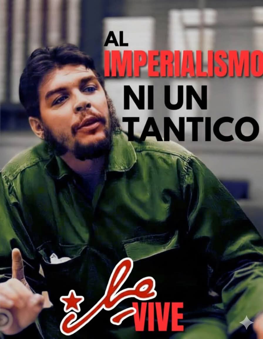 ¡ Luchar contra el Imperialismo dónde quiera que este ! 
“Al imperialismo Ni un Tantito así, Nada" Ernesto Che Guevara 
#SiempreAntimperialista #CubaConVenezuela #Cuba