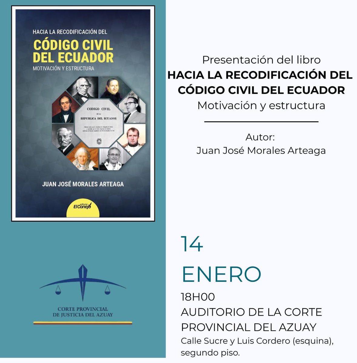 La Presidenta de@CorteAzuayDra. Julia Elena Vázquez <a href="/julia40681/">Julia Vasquez</a> invita a la presentación del libro "Hacia la Recodificación del Código Civil del Ecuador" del autor Dr. Juan Morales Arteaga.