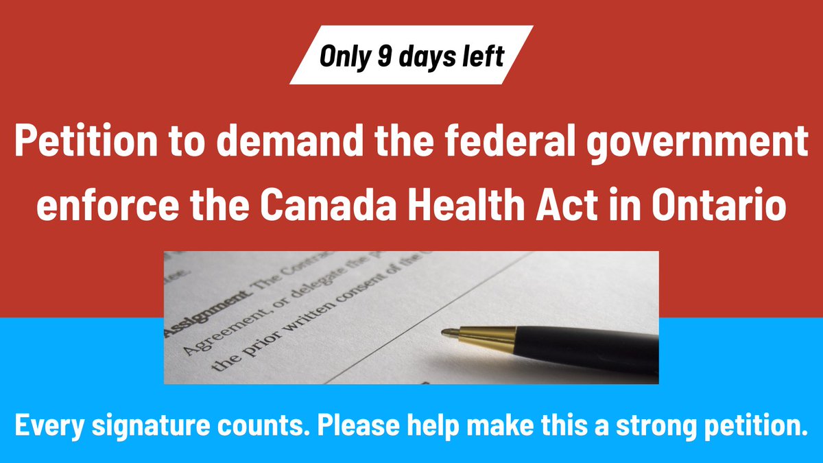 Only 9 days left to get as many signatures as we can on our petition to demand the federal gov't enforce the Canada Health Act in Ontario. Pls sign &amp; share: ourcommons.ca/petitions/en/P…

#onpoli #cdnpoli #healthcare #dougford #markcarney
